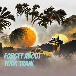 AI（日本）的專輯Forget About Your Train