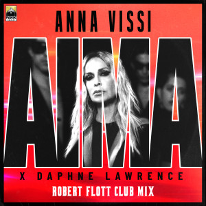 ดาวน์โหลดและฟังเพลง Aima (Extended Mix) พร้อมเนื้อเพลงจาก Anna Vissi