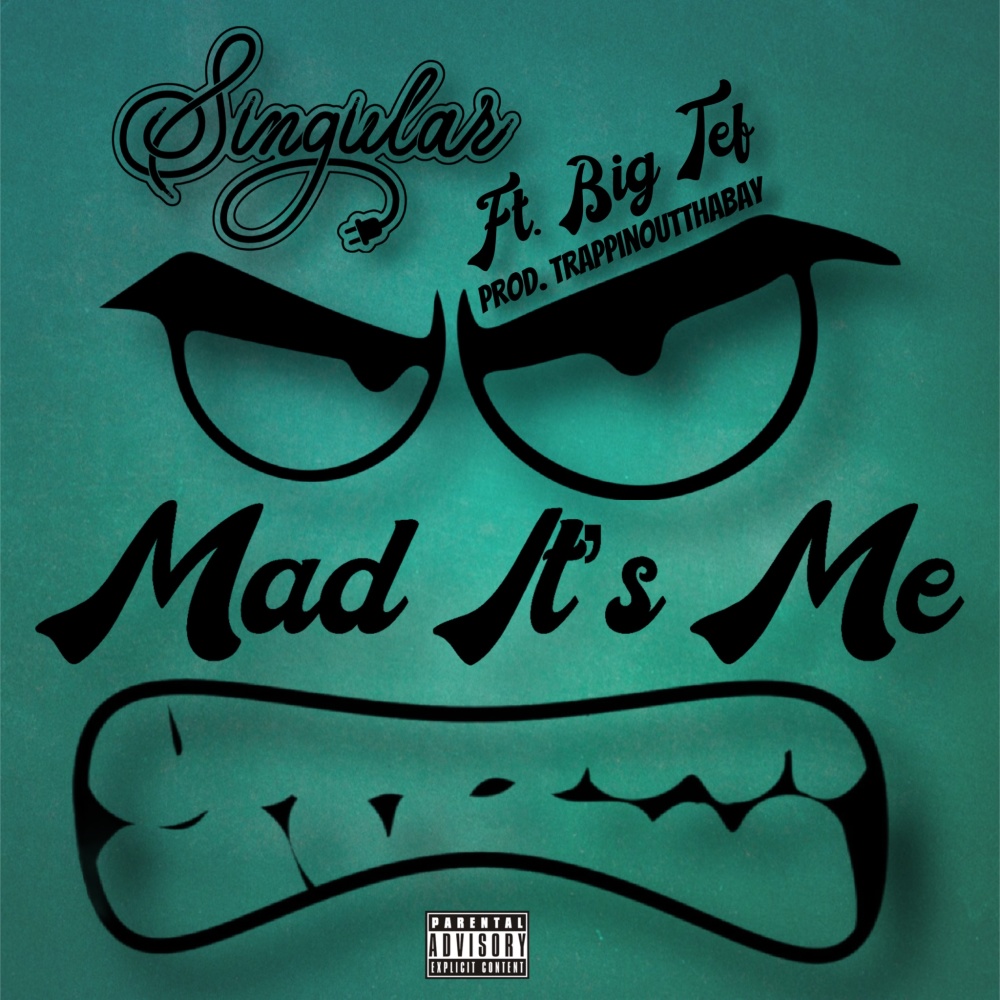 Mad It's Me (Explicit)