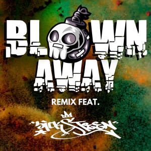 Album Blown Away (Remix) from Atoms to Ashes