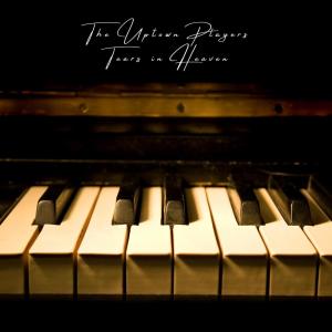 收听The Uptown Players的Tears in Heaven歌词歌曲