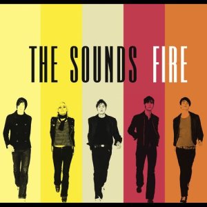 收聽The Sounds的Fire歌詞歌曲