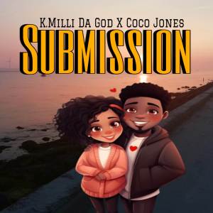 อัลบัม Submission ศิลปิน K.Milli Da God