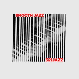 Dengarkan lagu So Smooth nyanyian 321Jazz dengan lirik