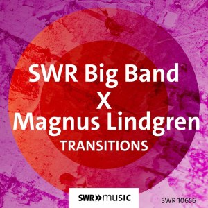 Magnus Lindgren的專輯Transitions