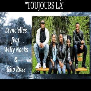 Album Toujours là from Etync'elles