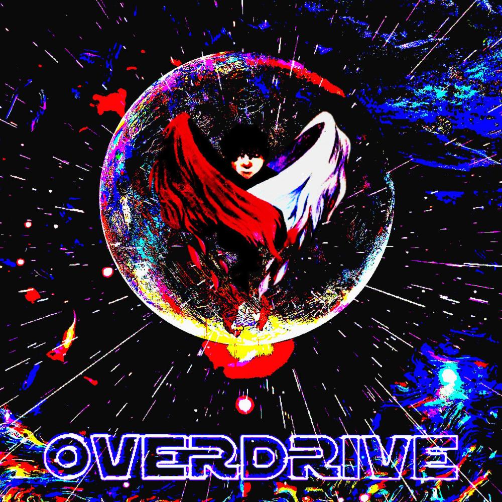 -Overdrive- (Explicit)