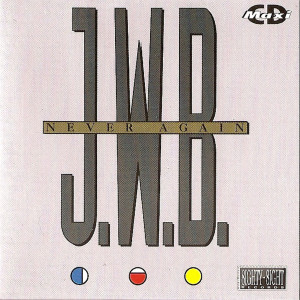 ดาวน์โหลดและฟังเพลง Never Again พร้อมเนื้อเพลงจาก JWB