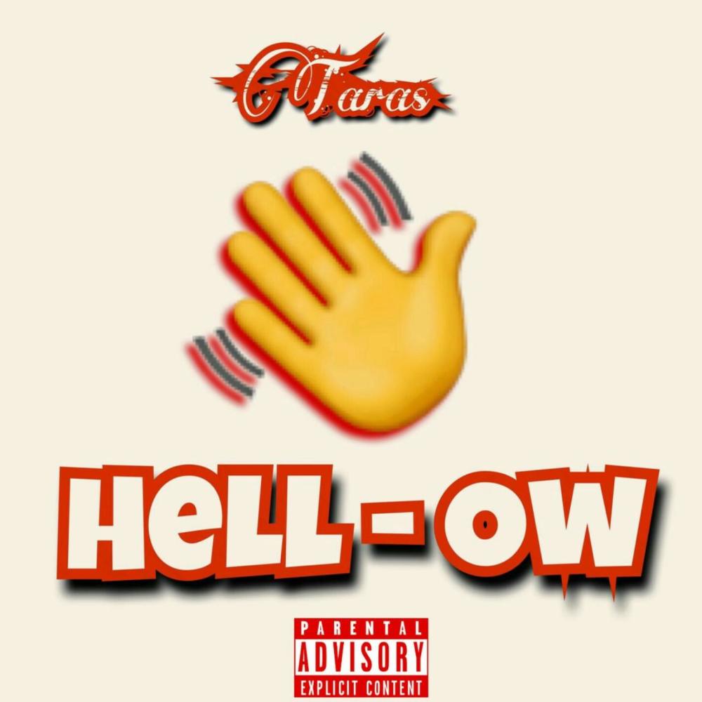 Hell-Ow (Explicit)