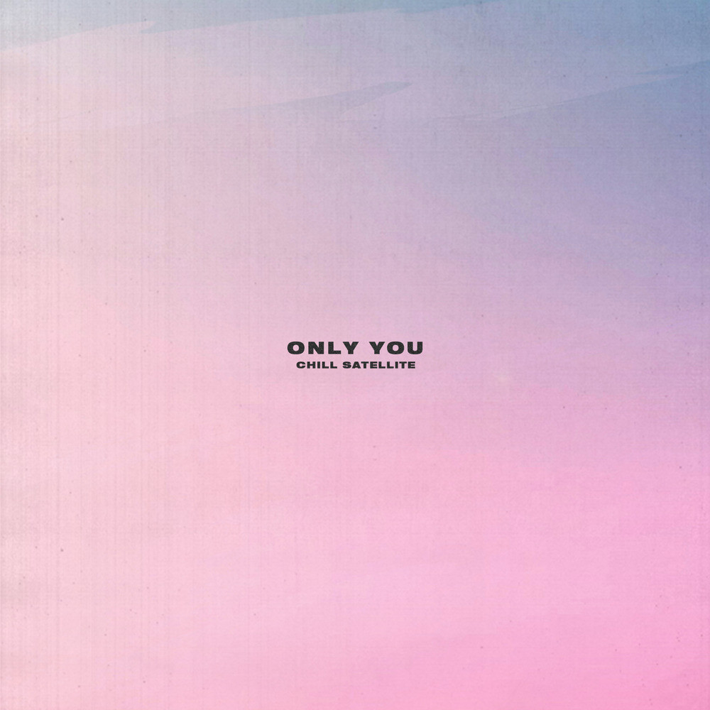 Only You
