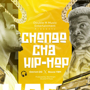 收聽Ostrich OG的Chongo Cha Hip Hop歌詞歌曲