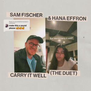 Sam Fischer的專輯Carry It Well (The Duet)