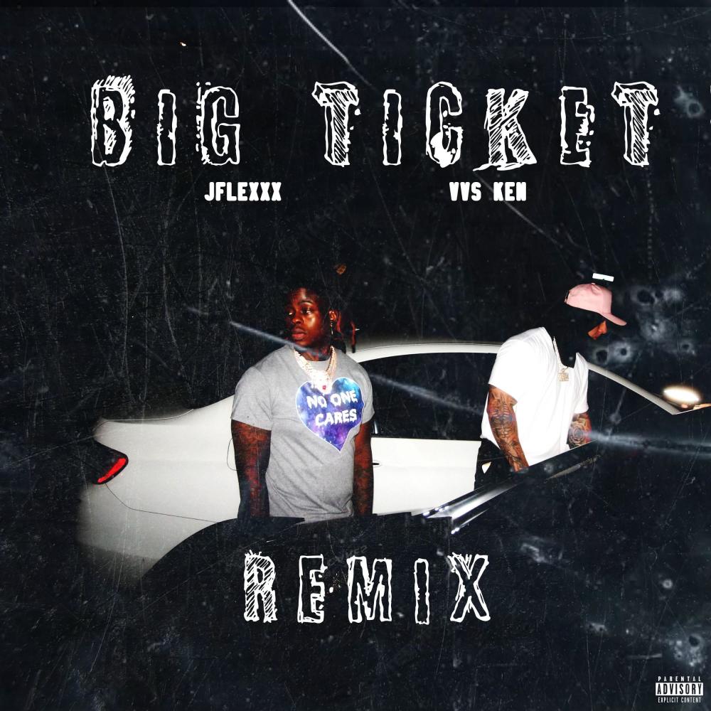 Big Ticket (feat. VV$ Ken) (Explicit)