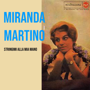 Album Stringiti alla mia mano (get close to my hand) 1961 from Miranda Martino