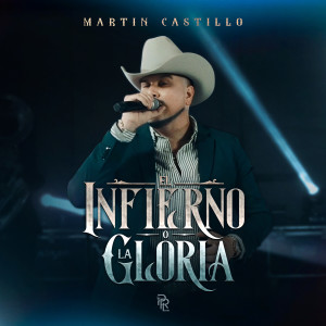 Listen to El Infierno O La Gloria (En Vivo) song with lyrics from Martin Castillo