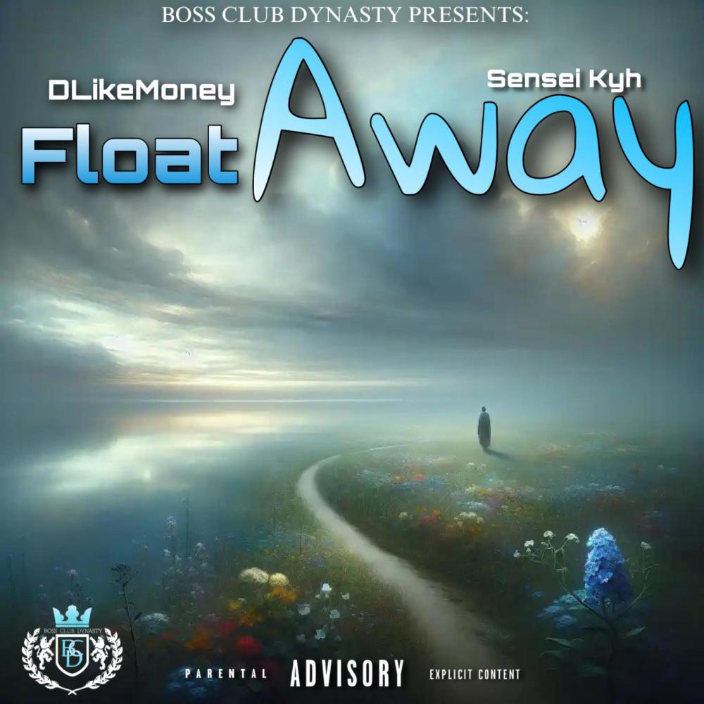 Float Away (feat. Sensei kyh)