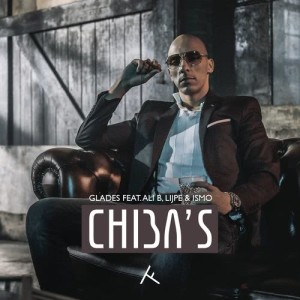 收聽Glades的Chiba's (feat. Ali B, Lijpe & Ismo) (Instrumental) (Explicit) (Instrumental|Explicit)歌詞歌曲