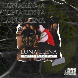 Luna Llena (Explicit)