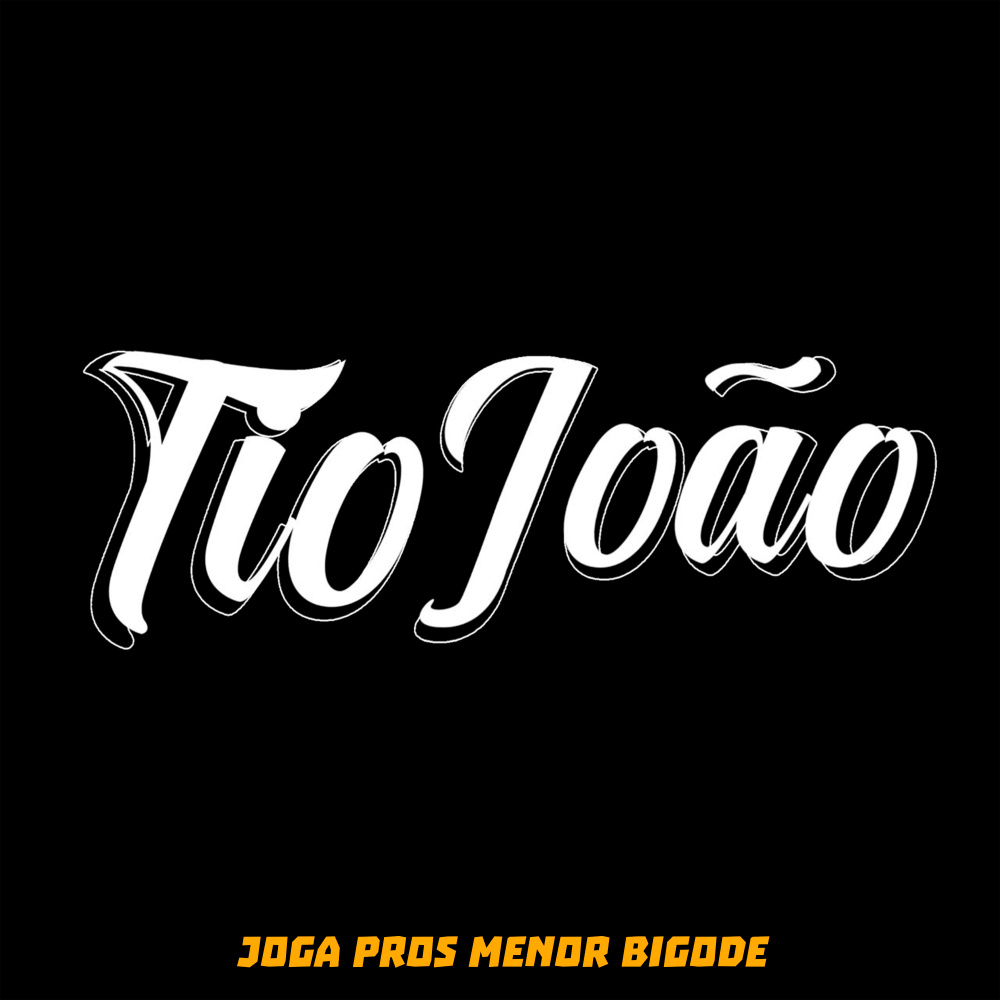 Joga pros Menor Bigode (Explicit)