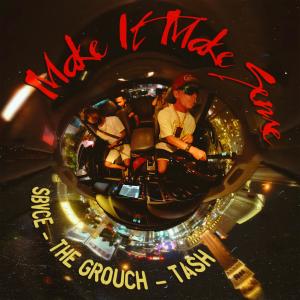 Sbvce的專輯Make It Make Sense (Explicit)