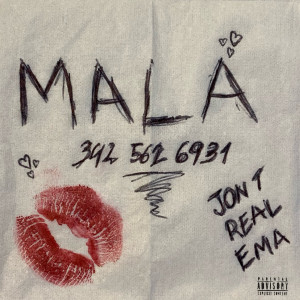 Album Mala (Explicit) from Jon T