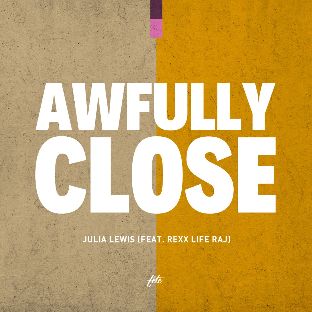 Awfully Close (Explicit)