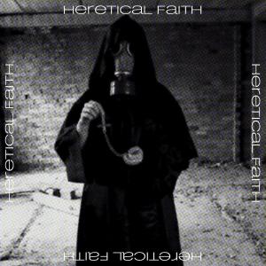 Album Heretical Faith from Planet Perfecto