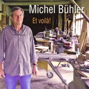 Michel Buhler的專輯Et Voilà !