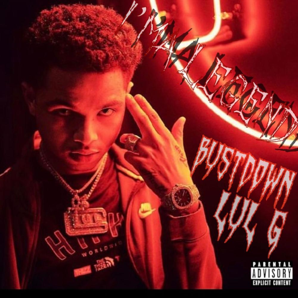 I'ma Legend (feat. LuL G) (Explicit)
