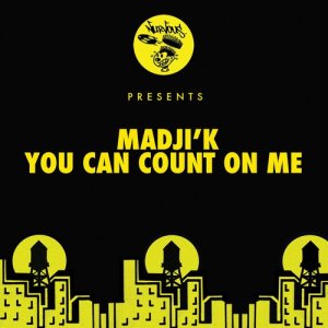 收聽Madji'k的You Can Count On Me歌詞歌曲