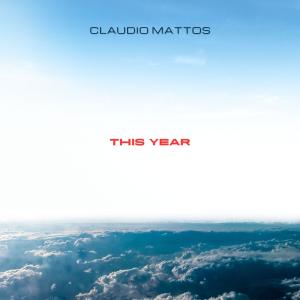 Album This Year from Claudio Mattos