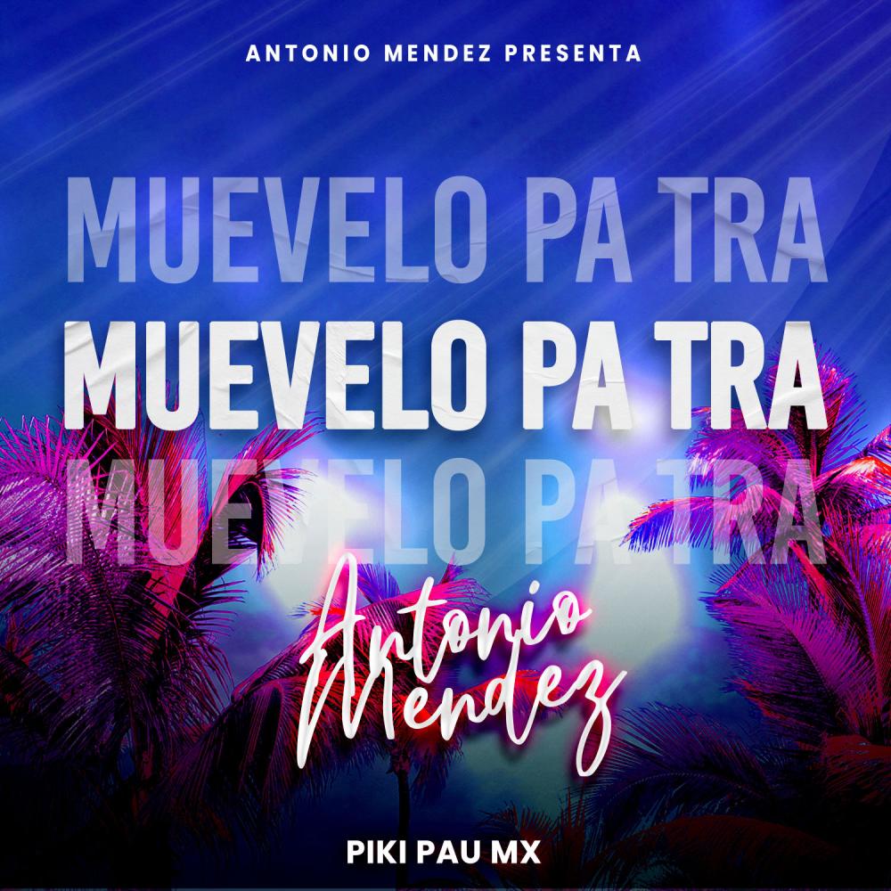 MUEVELO PA TRA