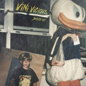 ดาวน์โหลดและฟังเพลง Sold Out พร้อมเนื้อเพลงจาก Vini Vicious