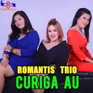 Dengarkan Curiga Au lagu dari Romantis Trio dengan lirik