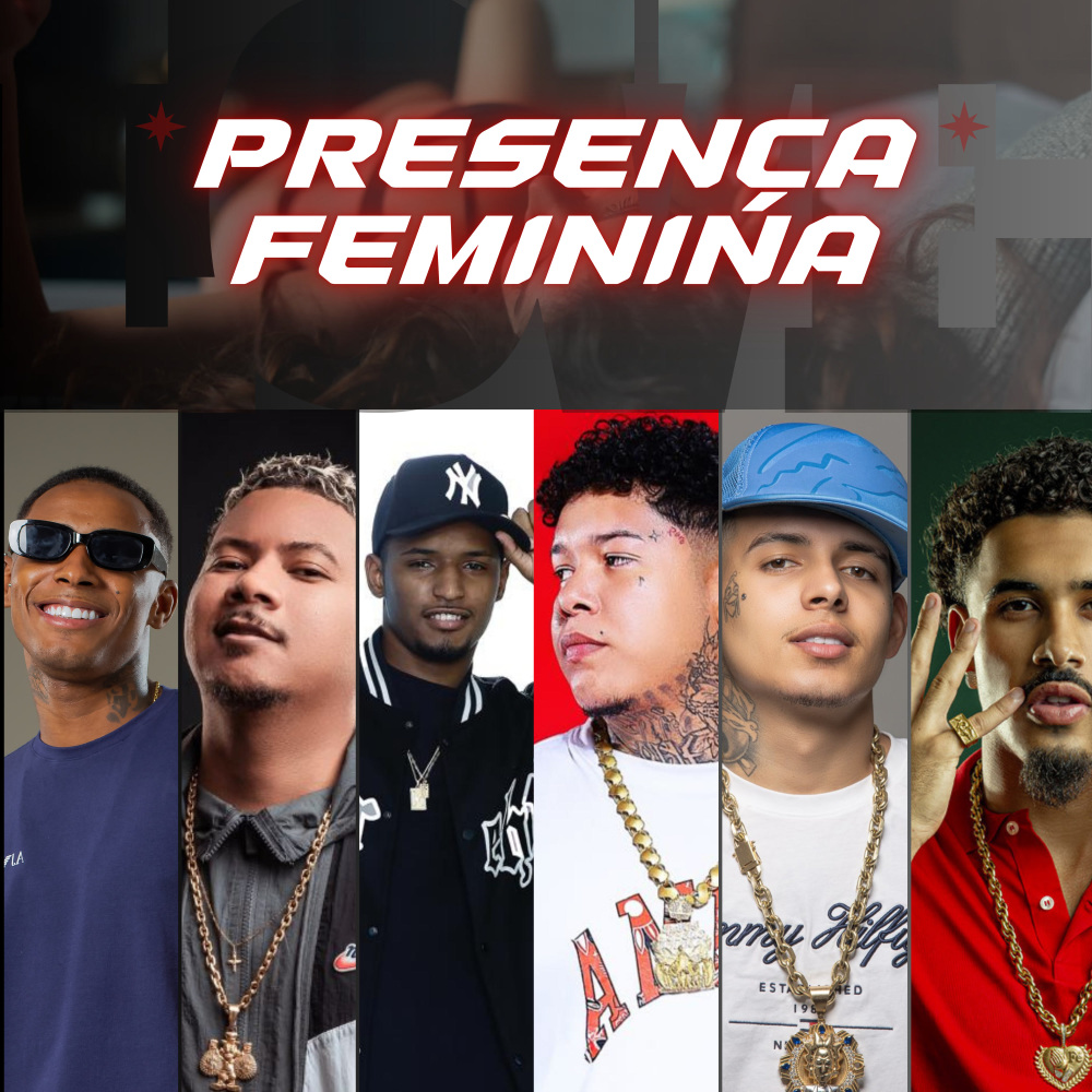 PRESENÇA FEMININA (Explicit)