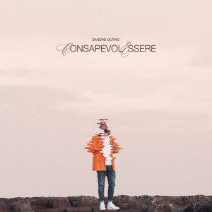 Album Consapevolessere from Sandro Outwo