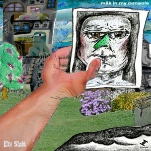 อัลบัม milk in my console ศิลปิน Ebi Soda