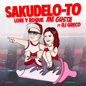 ดาวน์โหลดและฟังเพลง Sakudelo-To พร้อมเนื้อเพลงจาก Lore y Roque Me Gusta
