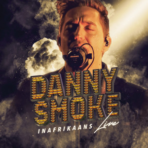 收聽Danny Smoke的Jou Lippe (Live)歌詞歌曲