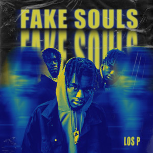 Album Fake Souls (Explicit) from Los P.