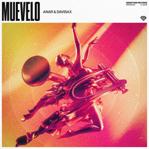 ดาวน์โหลดและฟังเพลง MUEVELO พร้อมเนื้อเพลงจาก Anar