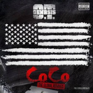 ดาวน์โหลดและฟังเพลง CoCo (Flosstradamus Remix) พร้อมเนื้อเพลงจาก O.T. Genasis