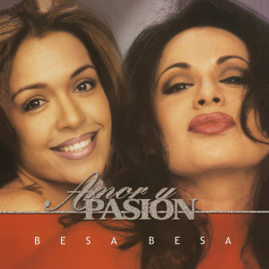 ดาวน์โหลดและฟังเพลง Besa Besa พร้อมเนื้อเพลงจาก Amor y Pasion