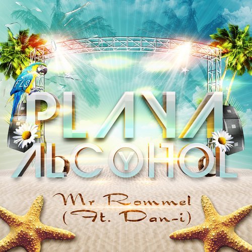 Playa y Alcohol (feat. Dan-I) [Radio Edit] (Explicit) (Instrumental)