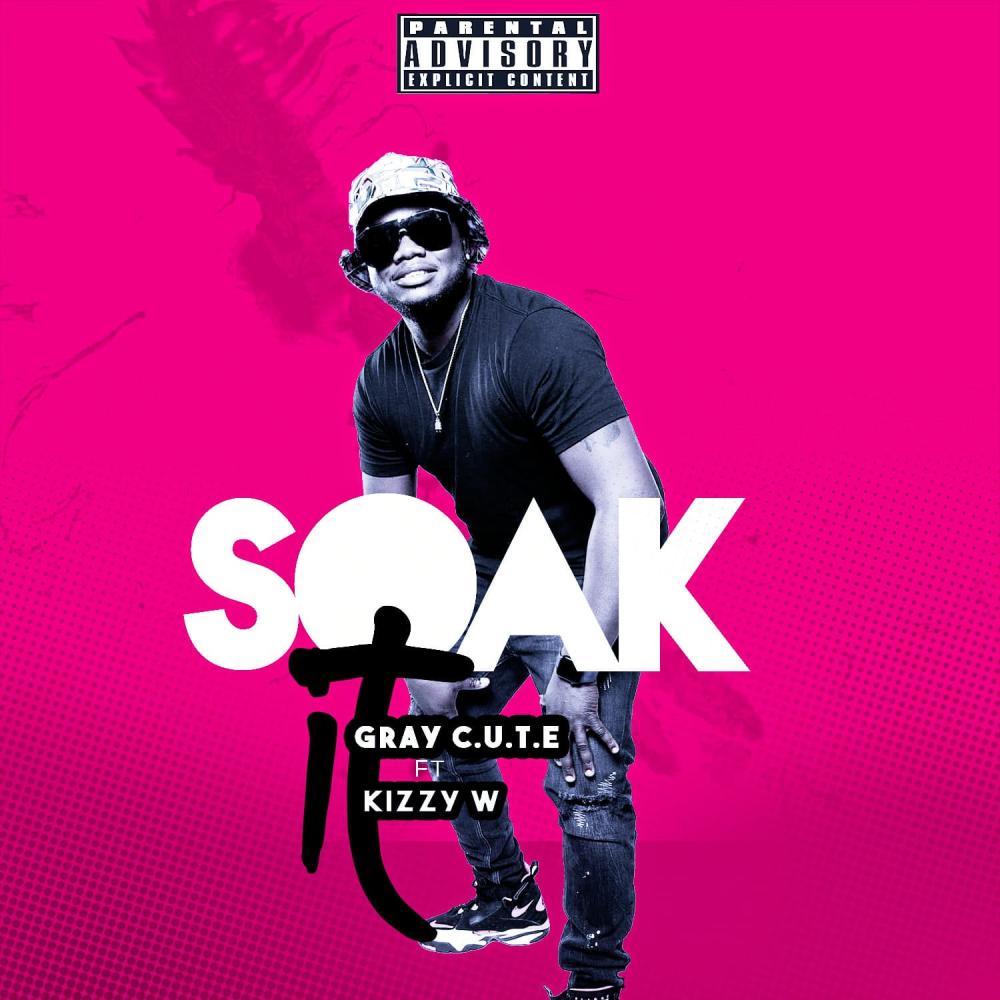 SOAK IT (feat. Kizzy W)