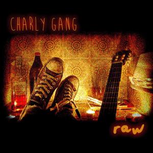 Album Raw from Charly Gang