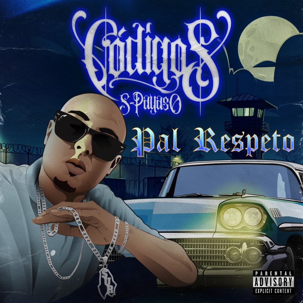 Pal Respeto (Explicit)