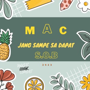Album Jang Sampe Sa Dapat (Explicit) from S.O.B