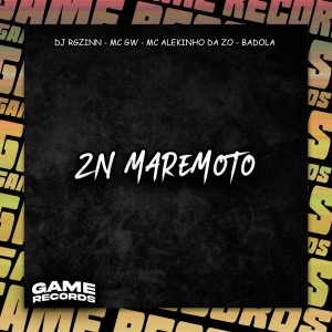 Dengarkan lagu Zn Maremoto (Explicit) nyanyian DJ Rgzinn dengan lirik
