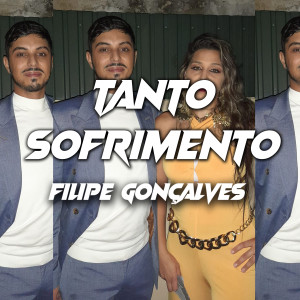 Album Tanto Sofrimento from Filipe Gonçalves